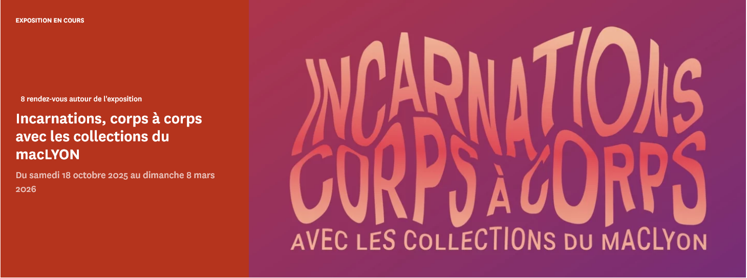 CSE : Exposition Incarnations – Le Corps dans l'Art Contemporain au Monastère Royal de Brou (Bourg-en-Bresse, Ain) en 2026